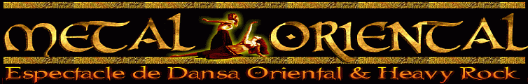 METAL ORIENTAL - Espectaculo de Danza Oriental - Heavy Rock / Beally Dance & Heavy Rock Show