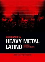 DICCIONARIO DE HEAVY METAL LATINO de VV.AA.